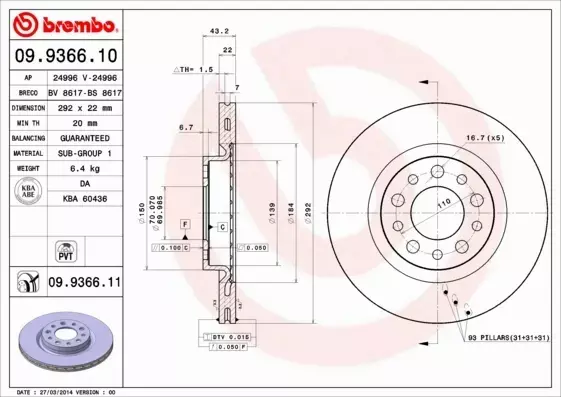 BREMBO TARCZE HAMULCOWE TYŁ 09.9366.11 